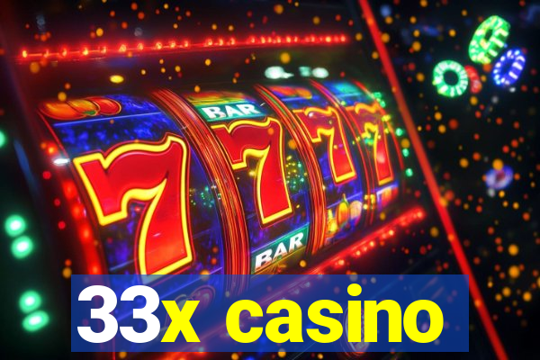 33x casino